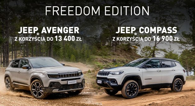 Jeep Compass i Jeep Avenger Freedom Edition teraz dostępne z pakietem korzyści!