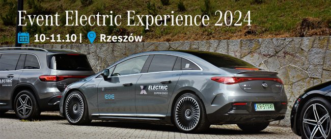 Halo Rzeszów! Event ELECTRIC EXPERIENCE 2024 - już 10 i 11 października! Koniecznie zarezerwuj miejsce już dziś!